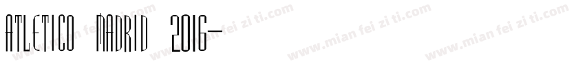 Atletico Madrid 2016字体转换